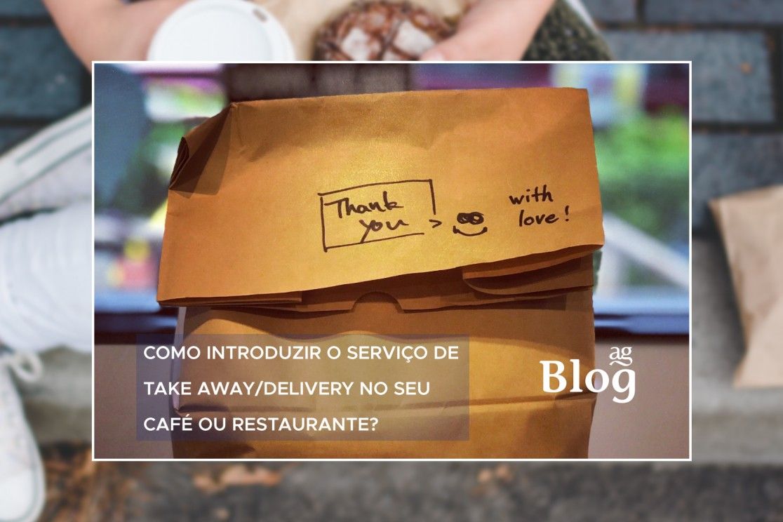 Como introduzir o serviço de take away/delivery no seu café ou restaurante?